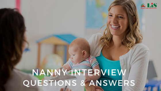 You are currently viewing Nanny Job Interview Sample Questions and Answers